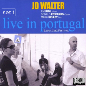 JD Walter的專輯Set 1 - Live in Portugal
