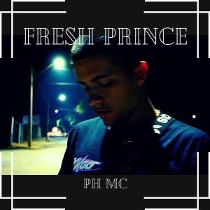 PH MC的專輯Fresh prince (Explicit)