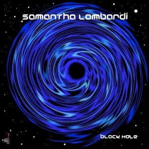 ดาวน์โหลดและฟังเพลง Black Hole พร้อมเนื้อเพลงจาก Samantha Lombardi