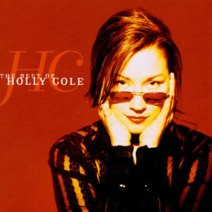 อัลบัม The Best Of Holly Cole ศิลปิน Holly Cole