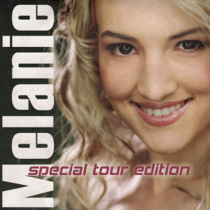 Album Special Tour Edition oleh Melanie Steenkamp