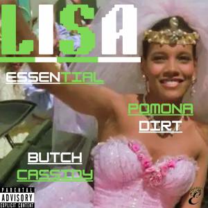 收聽Essential Empire Presents的LISA (feat. POMONA DIRT) (Explicit)歌詞歌曲