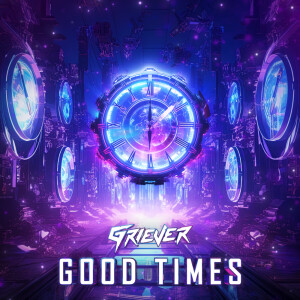 Album GOOD TIMES from Griever