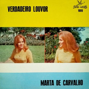 Verdadeiro Louvor dari Marta de Carvalho