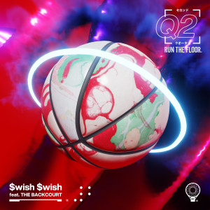收聽RUN THE FLOOR的Swish Swish歌詞歌曲