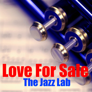 Album Love For Sale from The Jazz Lab