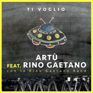 ดาวน์โหลดและฟังเพลง Ti voglio พร้อมเนื้อเพลงจาก Artù