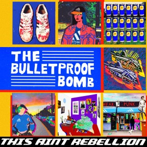 Listen to Sportswear Punk song with lyrics from The Bulletproof Bomb
