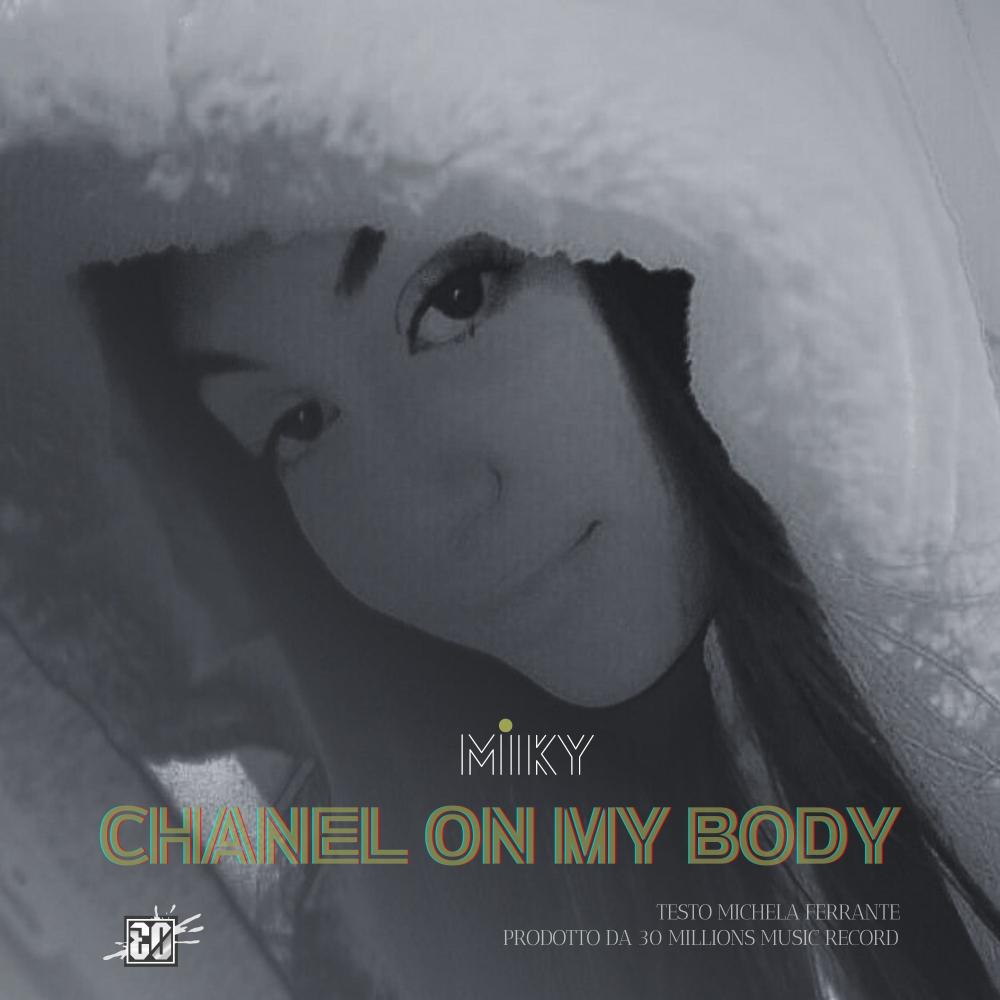 chanel on mybody (feat. Innocenti Gianni)