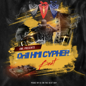Listen to Drill HMI CYPHER Beat song with lyrics from KJ On The Beat Boy