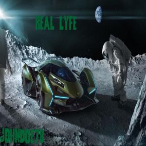 ดาวน์โหลดและฟังเพลง Real Lyfe (Explicit) พร้อมเนื้อเพลงจาก Johndoe78