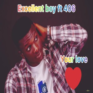 收聽EXCELLENT BOY的Your Love歌詞歌曲