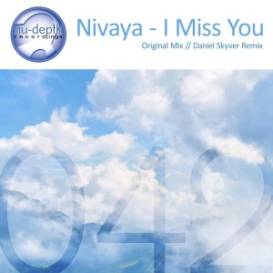 收聽Nivaya的I Miss You歌詞歌曲