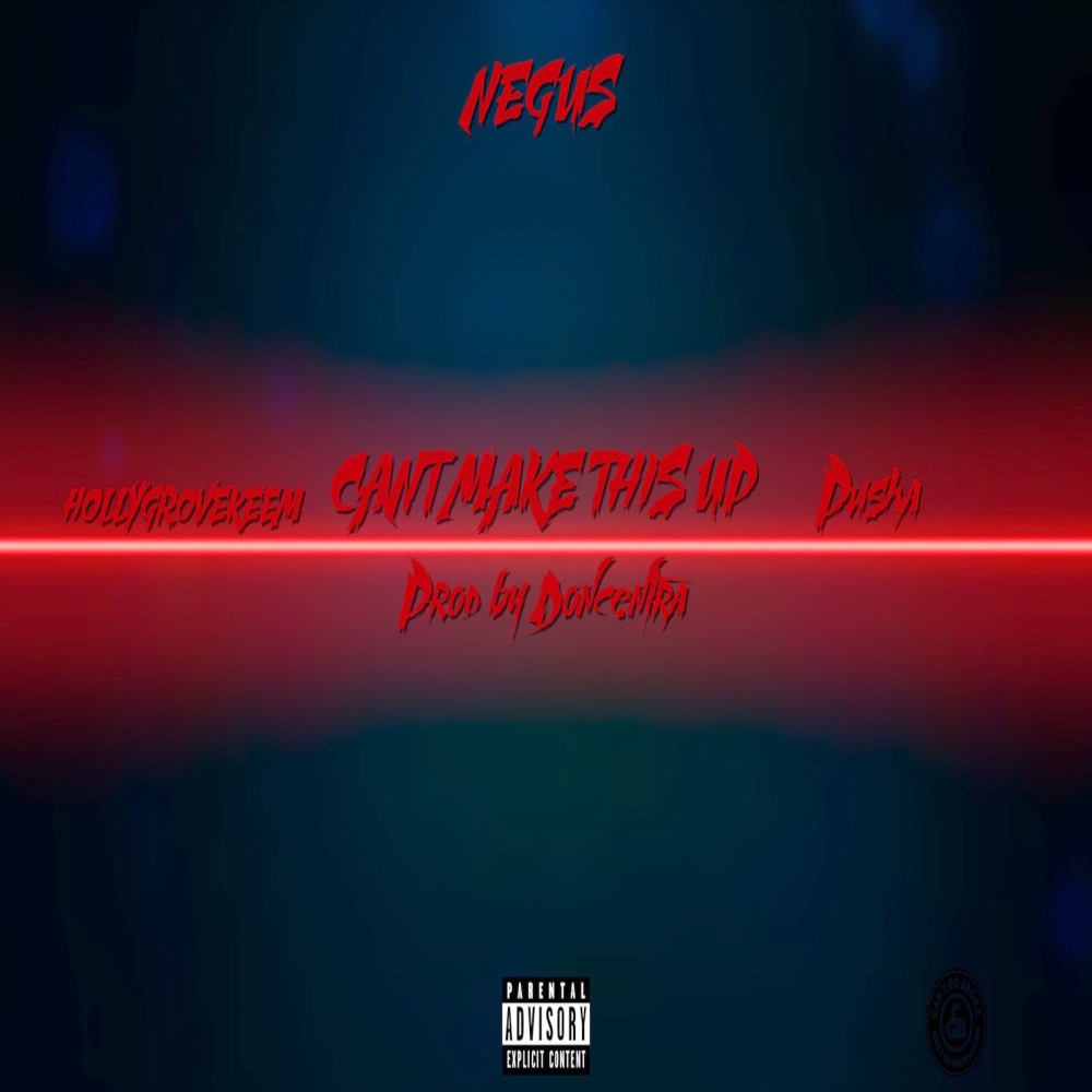Can't Make This Up (Explicit)
