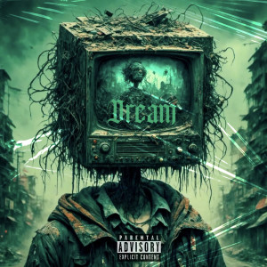 Listen to “Dream” (Explicit) song with lyrics from Gwalla Donn