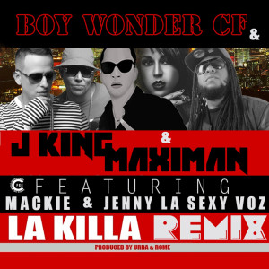 Album La Killa (Remix) [feat. Mackie & Jenny La Sexy Voz] oleh Maximan