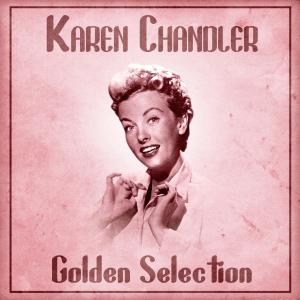 Karen Chandler的專輯Golden Selection (Remastered)