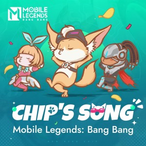 Mobile Legends: Bang Bang的專輯Chip's Song