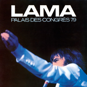 Serge Lama的專輯Palais des Congrès 79 (Live / 1979)