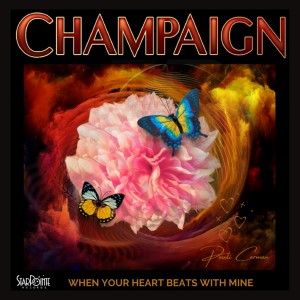 Champaign的專輯When Your Heart Beats with Mine (Radio Edit)