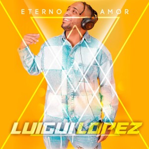 ดาวน์โหลดและฟังเพลง Amor del Bueno พร้อมเนื้อเพลงจาก Luigui Lopez