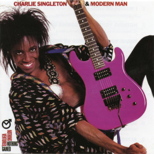 Charlie Singleton的專輯Nothing Ventured, Nothing Gained (Expanded Edition)