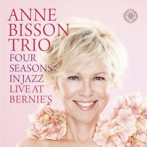 Anne Bisson的专辑Four Seasons in Jazz Live at Bernie's