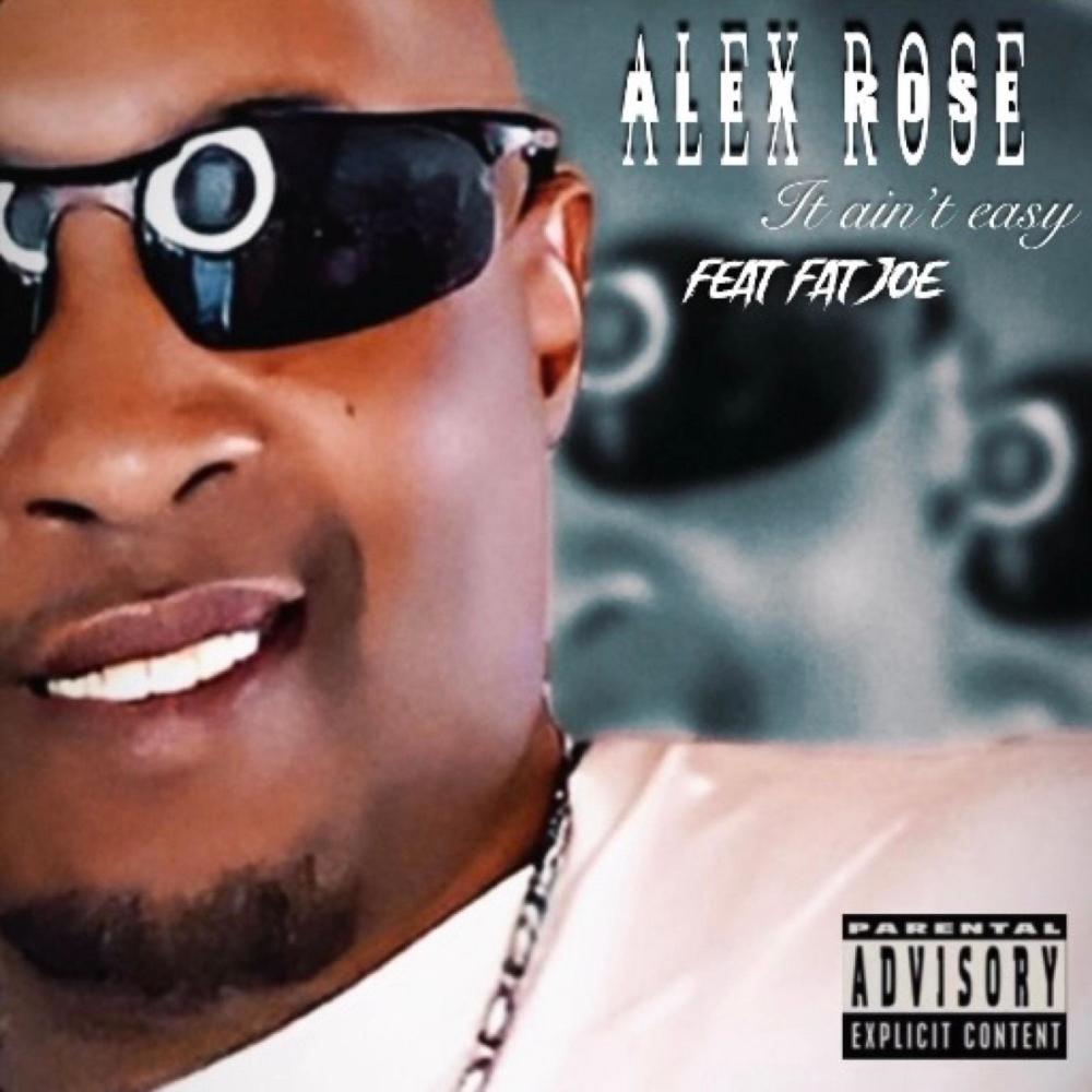It ain't easy (feat. FAT JOE) (Explicit)