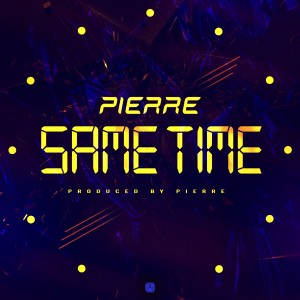 Pierre的專輯Same Time