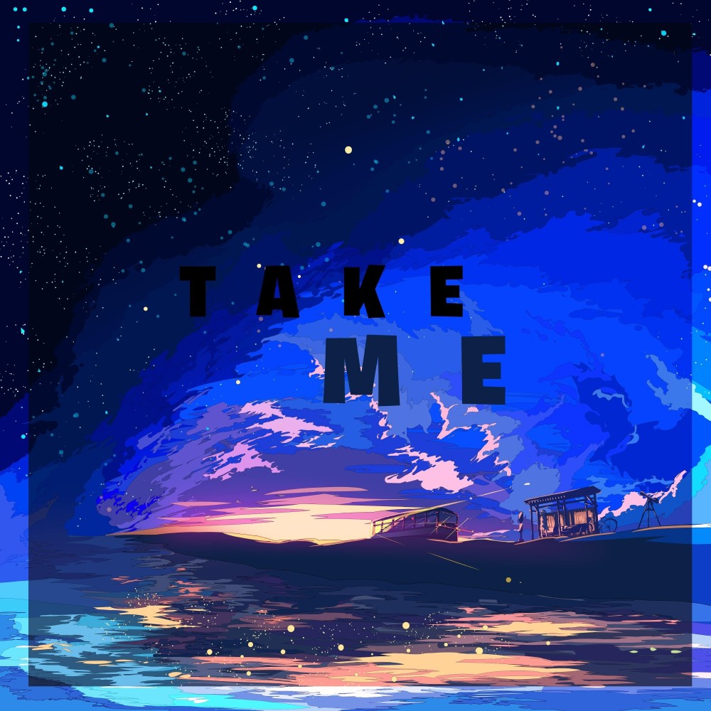 Take Me