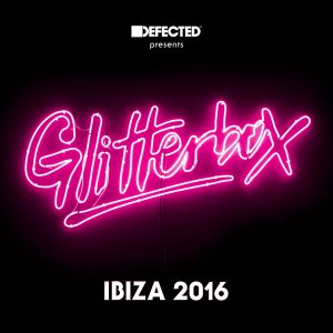 อัลบัม Defected Presents Glitterbox Ibiza 2016 ศิลปิน Various Artists