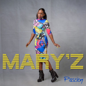 ดาวน์โหลดและฟังเพลง PASSION (Explicit) พร้อมเนื้อเพลงจาก MARYZ