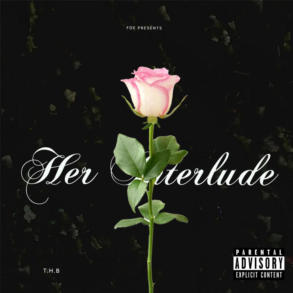 Her Interlude (Explicit)
