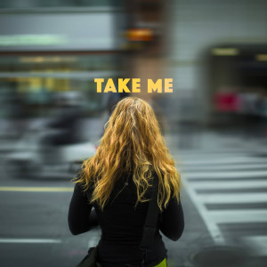 ดาวน์โหลดและฟังเพลง Take Me พร้อมเนื้อเพลงจาก Westbaby