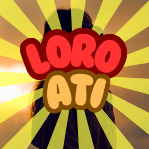 Album Loro Ati from Enchan