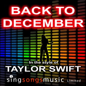 收聽2010s Karaoke Band的Back To December (In the style of Taylor Swift)歌詞歌曲