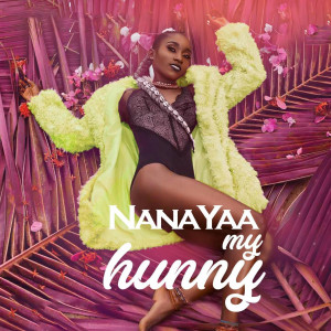 收聽Nanayaa的My Hunny歌詞歌曲