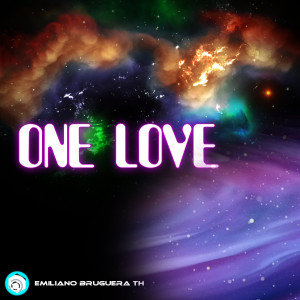 Listen to One Love song with lyrics from Emiliano Bruguera TH