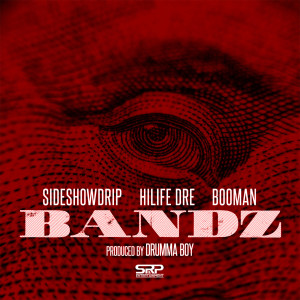 Bands dari HiLife Dre