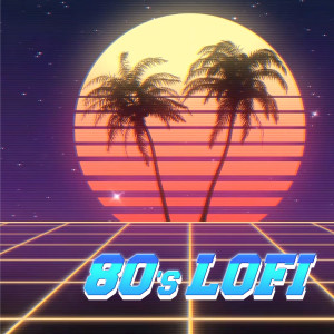 Sonikem的专辑80'S Lofi