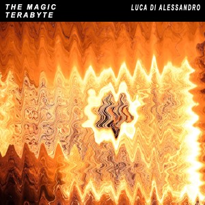 Luca Di Alessandro的专辑The Magic Terabyte