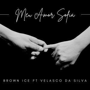 Meu Amor Sofia dari Brown Ice