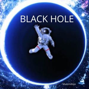 Black Hole (Home Version) dari Maximillian