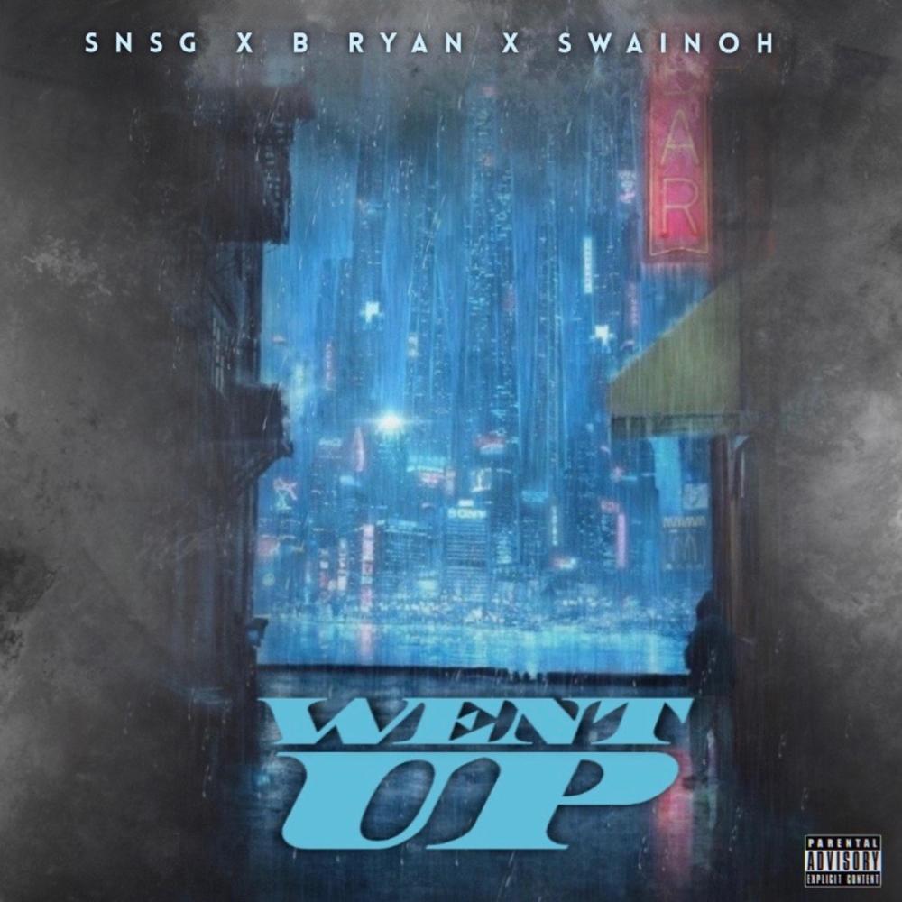 Went Up (feat. Swainoh & B Ryan) (Explicit)