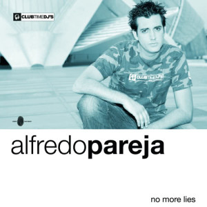 อัลบัม No More Lies ศิลปิน Alfredo Pareja