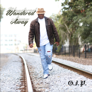 Album Wandered Away from G.I.P