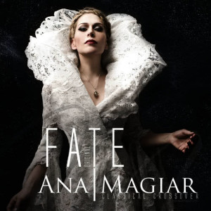 ดาวน์โหลดและฟังเพลง Fate พร้อมเนื้อเพลงจาก Ana Magiar