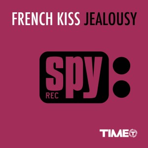 Listen to Jealousy (Dance Radio) song with lyrics from French Kiss