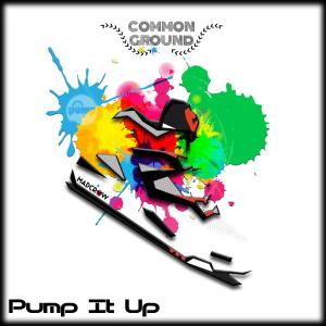 Album Pump It Up (feat. Cracksound & JayFla) from Common Ground