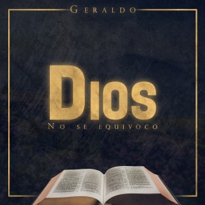 Album Dios No Se Equivoco from Geraldo